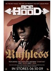 A-H BITCH!! ACE HOOD "RUTHLESS" 6-30-09 profile picture