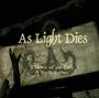 As Light Dies (New Recording Imminent!) profile picture