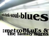 :metroBLuEs & the family horns profile picture