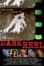 "DARK REEL" Official Movie Myspace Site profile picture