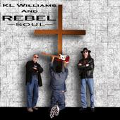 KL Williams & Rebel Soul profile picture