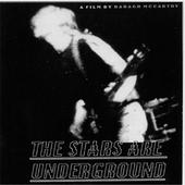 thestarsareunderground