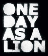 One Day As A Lion profile picture