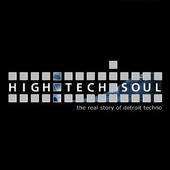 HIGH TECH SOUL: the creation of Techno DVD profile picture