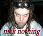 nick nothing profile picture