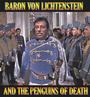 Baron Von Lichtenstein and the Penguins of Death profile picture