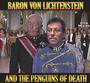 Baron Von Lichtenstein and the Penguins of Death profile picture