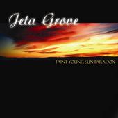 Jeta Grove (new E.P. out now!) profile picture