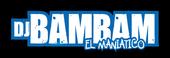 DJ Bam Bam El Maniatico - Los M.V.P DJ Crew profile picture