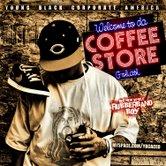 GOLIATH...WELCOME 2 DA COFFEESTORE APRIL 1ST! profile picture