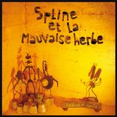 Spline et la mauvaise herbe profile picture