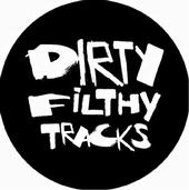 Dirty Filthy Tracks profile picture