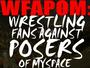 Wrestling Fans Against Posers Of Myspace profile picture