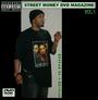 STREET MONEY DVD MAGAZINE profile picture