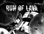 RUN OF LAVA [ Artificial Device up on our player] profile picture