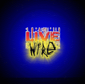 LIVE WIRE RADIO SHOW profile picture