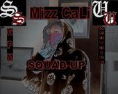 SQUAD-UP WHEN ITS REPPIN TIME *GPM* (MIZZ.CALI) profile picture