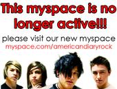 GO TO THE NEW MYSPACE.COM/AMERICANDIARYROCK NOW profile picture