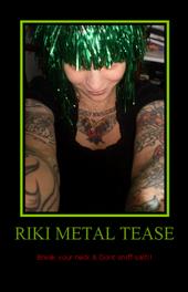 Riki...Metal.Tease profile picture