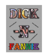 dicknfanniedude