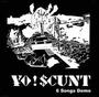 Yo!SCUNT(11song debut out now) profile picture