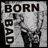 BORN BAD profile picture