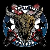 A TASTE LIKE CHICKEN profile picture