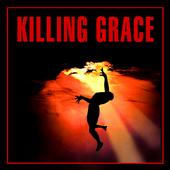 KILLING GRACE profile picture