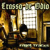 Crasso De Odio (Cd Rebel tracks out now !) profile picture