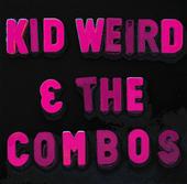 KID WEIRD & THE COMBOS profile picture