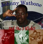 Johnny Watbone & the 3 Wishes profile picture