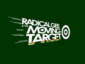 Radical Gee And The Moving Target profile picture