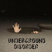 Underground Disorder profile picture