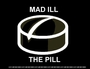 MAD ILL the PILL profile picture