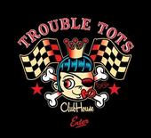 Trouble Tots.com profile picture