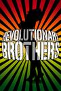 Revolutionary Brothers (DOWNLOAD ARE YOU REGGAE?!) profile picture