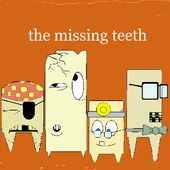 the Missing Teeth profile picture