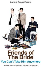 Friends of The Bride - NEW SINGLE OUT NOW! profile picture