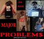 Major Problems profile picture