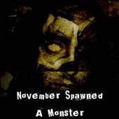 November Spawned a Monster profile picture