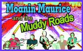 Moanin Maurice and the Muddy Roads profile picture