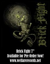 BRICK FIGHT(7" Pre- Orders Up Now!) profile picture