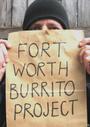 Fort Worth Burrito Project profile picture