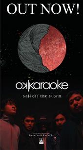 OK Karaoke [Sail Off The Storm - IN STORE NOW] profile picture