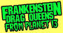 Frankenstein Drag Queens From Planet 13 profile picture