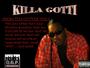 Killa Gotti AKA 2 FA$E (Official Myspace Page) profile picture