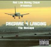 Red Line Money Clique: Prepare 4 Landing 2009!!!!! profile picture