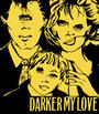 DARKER MY LOVE profile picture