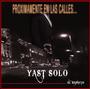 YAST S.O.L.O. - "El Reinicio" profile picture