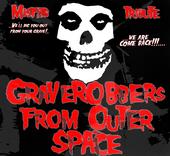 GRAVEROBBERS FROM OUTER SPACE(MISFITS TRIBUTE) profile picture